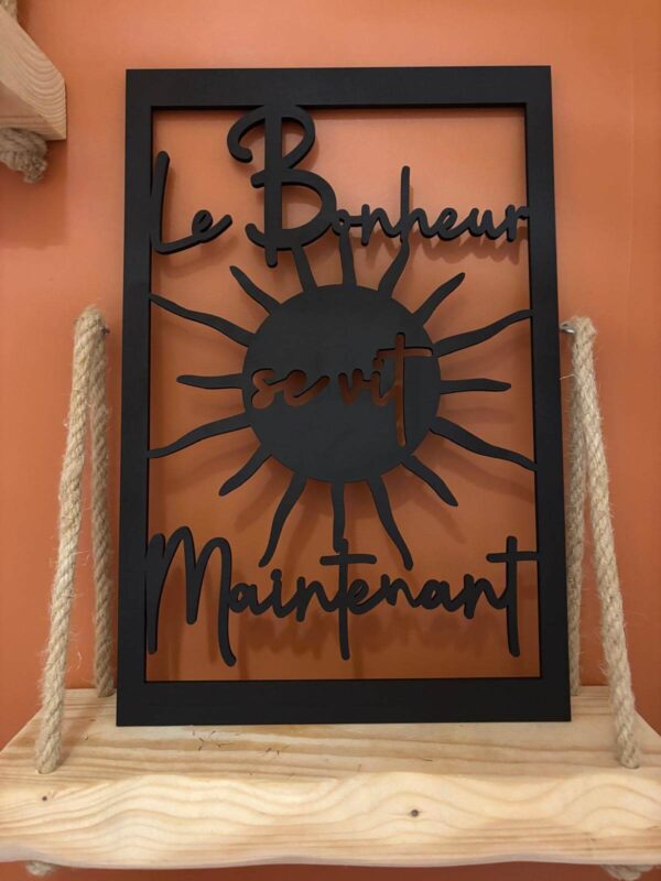 Cadre Déco en Bois - Le Bonheur Se Vit Maintenant – Image 3