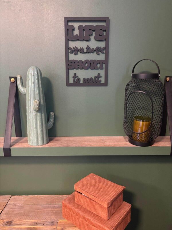 Cadre Déco en Bois - Life Is Too Short To Wait – Image 5